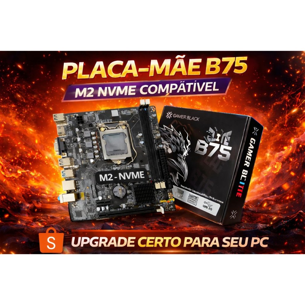 Placa Mãe Gamer Lga 1155 B75 Ddr3 M2 Nvme I3,i5,i
