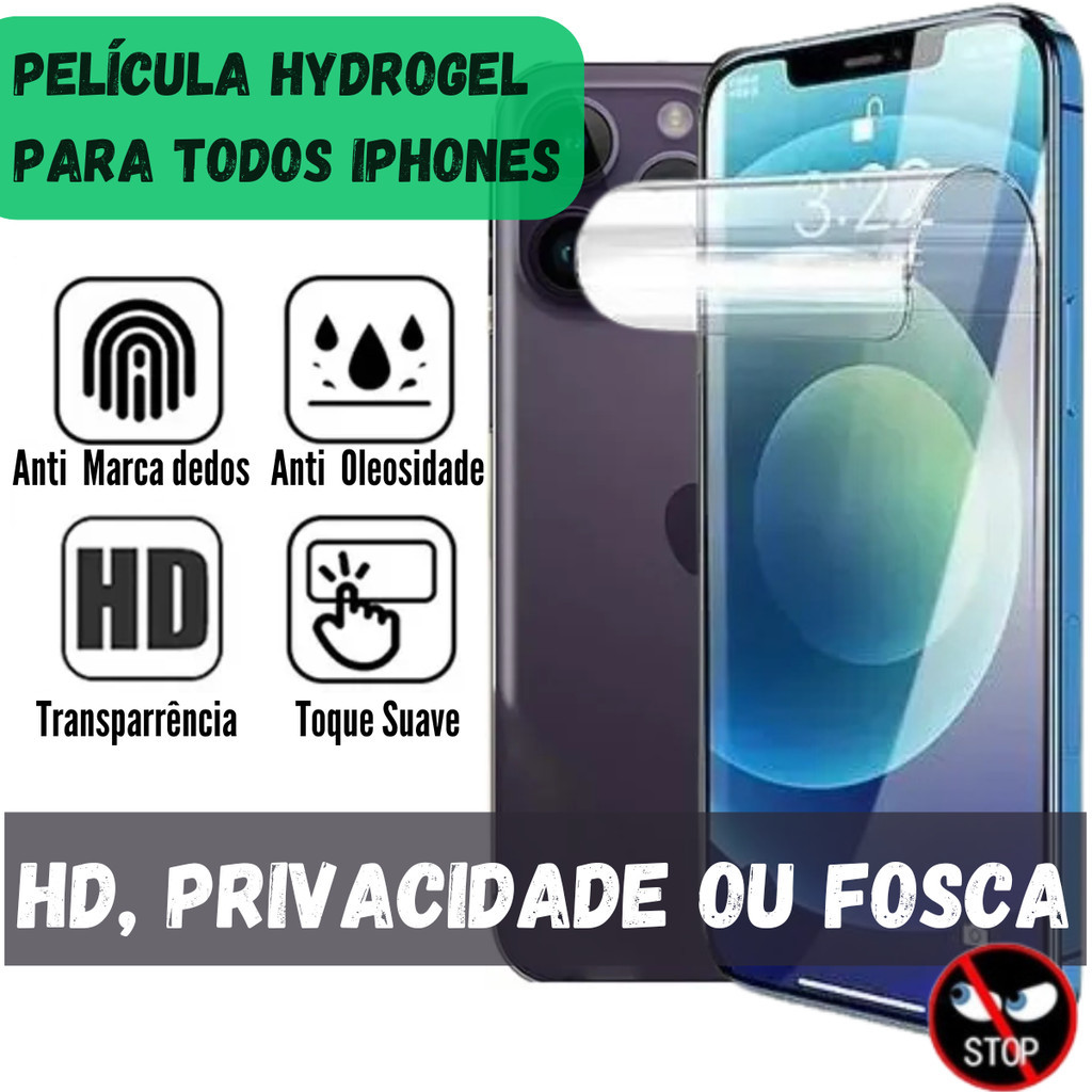 Película Hidrogel HD, Privacidade ou Fosca P/ iPh