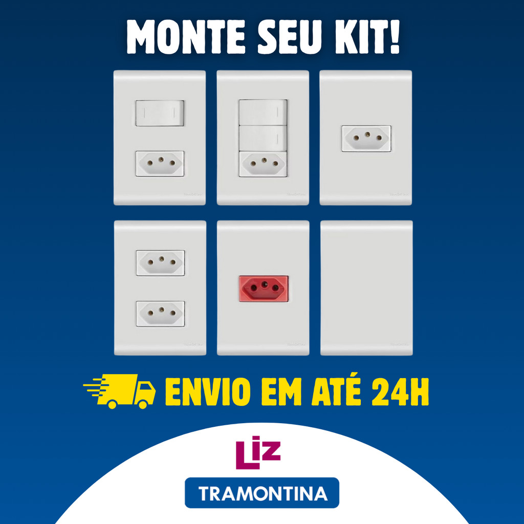 Monte seu KIT de Interruptores e Tomadas linha LIZ