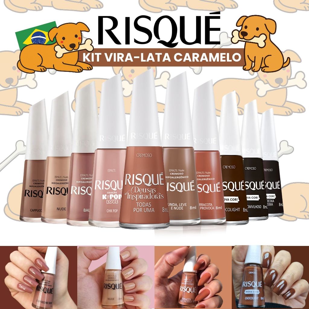 Kit 10 Esmaltes Risqué Vira-Lata Caramelo Tons Ma