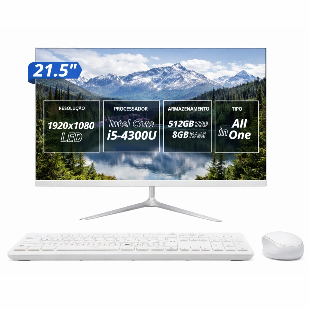 Computador All in One 21,5 Full HD i5 60Hz 5ms SSD