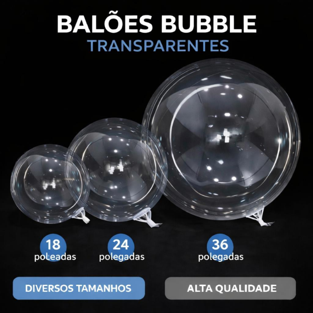Balão Bubble Transparente 18 e 24  Polegadas Cris