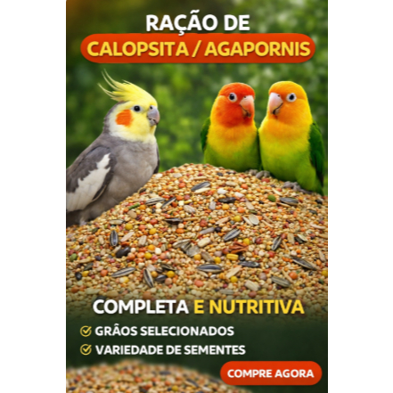 RAÇÃO PARA CALOPSITA/AGAPORNIS – LINHA ESP