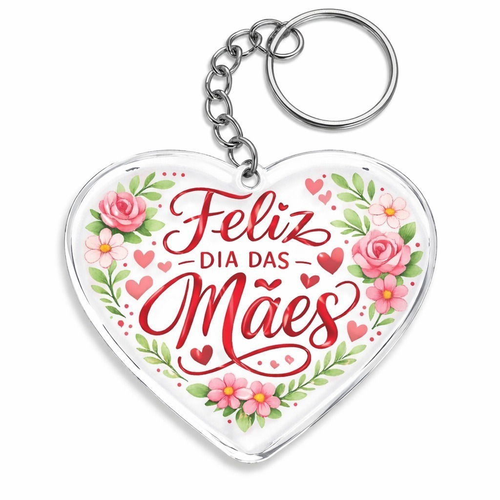 30 á 100 Chaveiros Dia das Mães Acrílico Transp