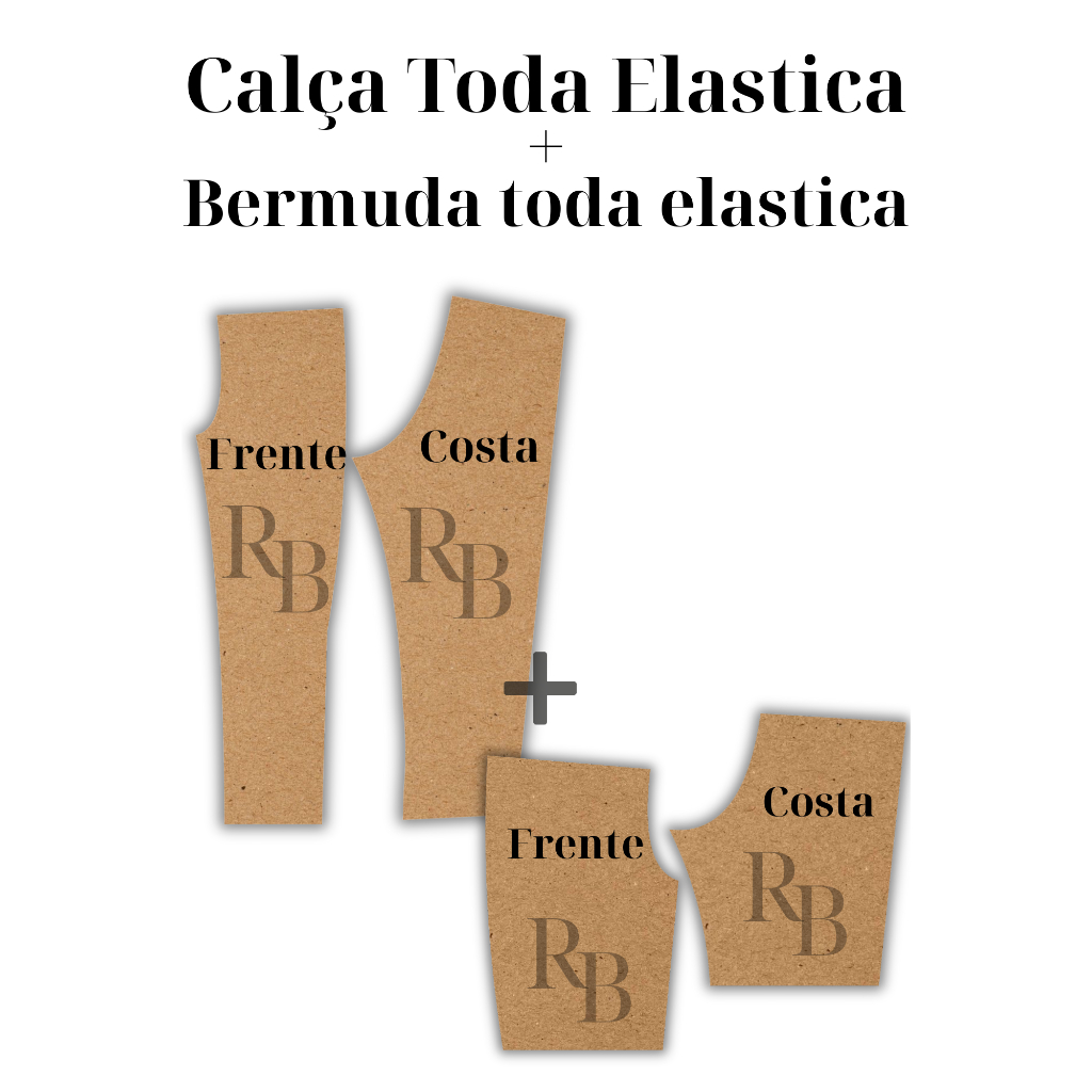Molde de Calça + Bermuda com Cintura toda elásti