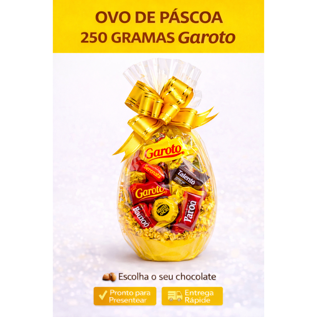 Ovo de Páscoa 250g Garoto Recheado com Bombons | 