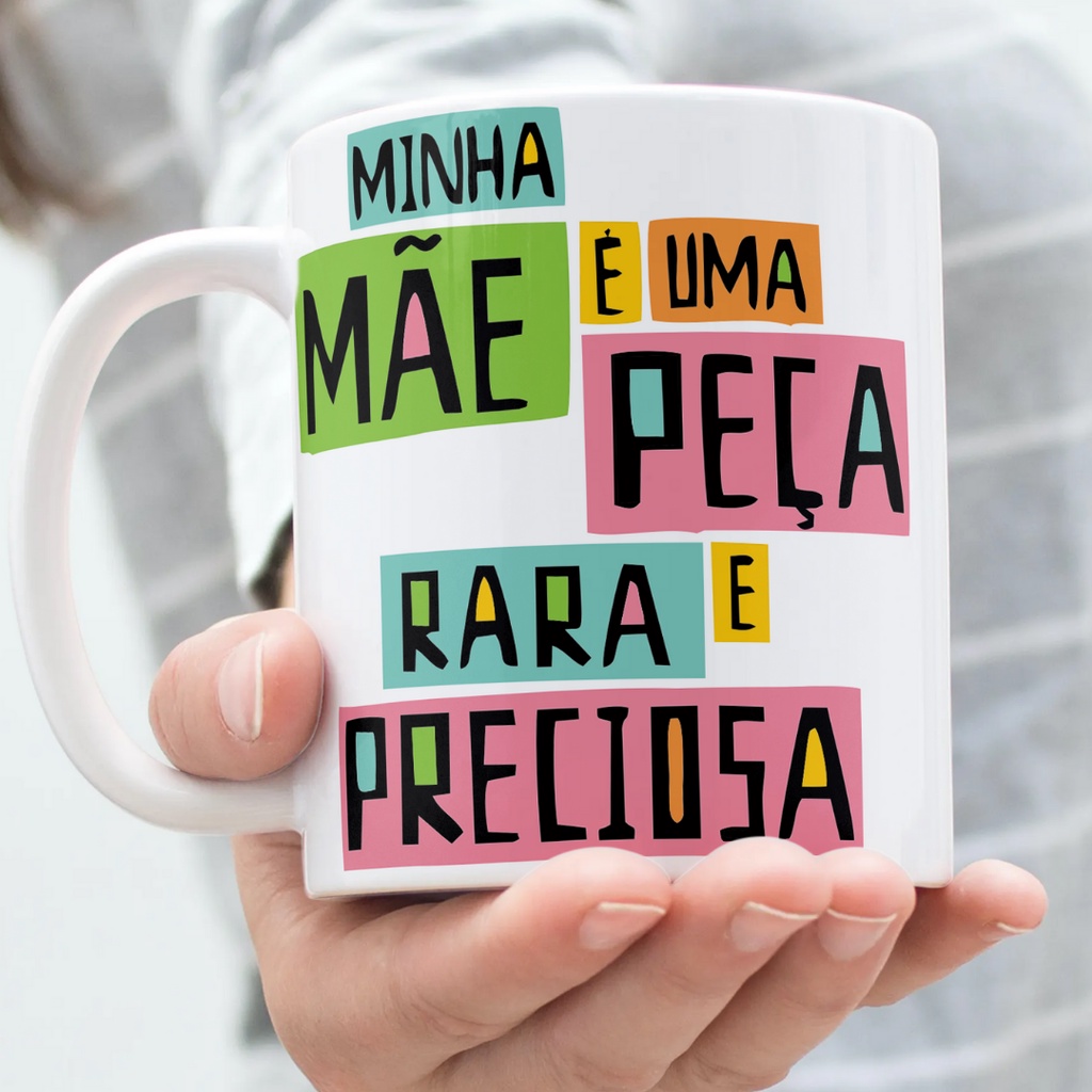 Caneca de Porcelana Minha Mãe é Uma Peça Dia da