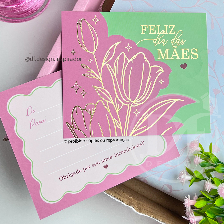 10, 25 Postais Dia das Mães | Tulipas – com