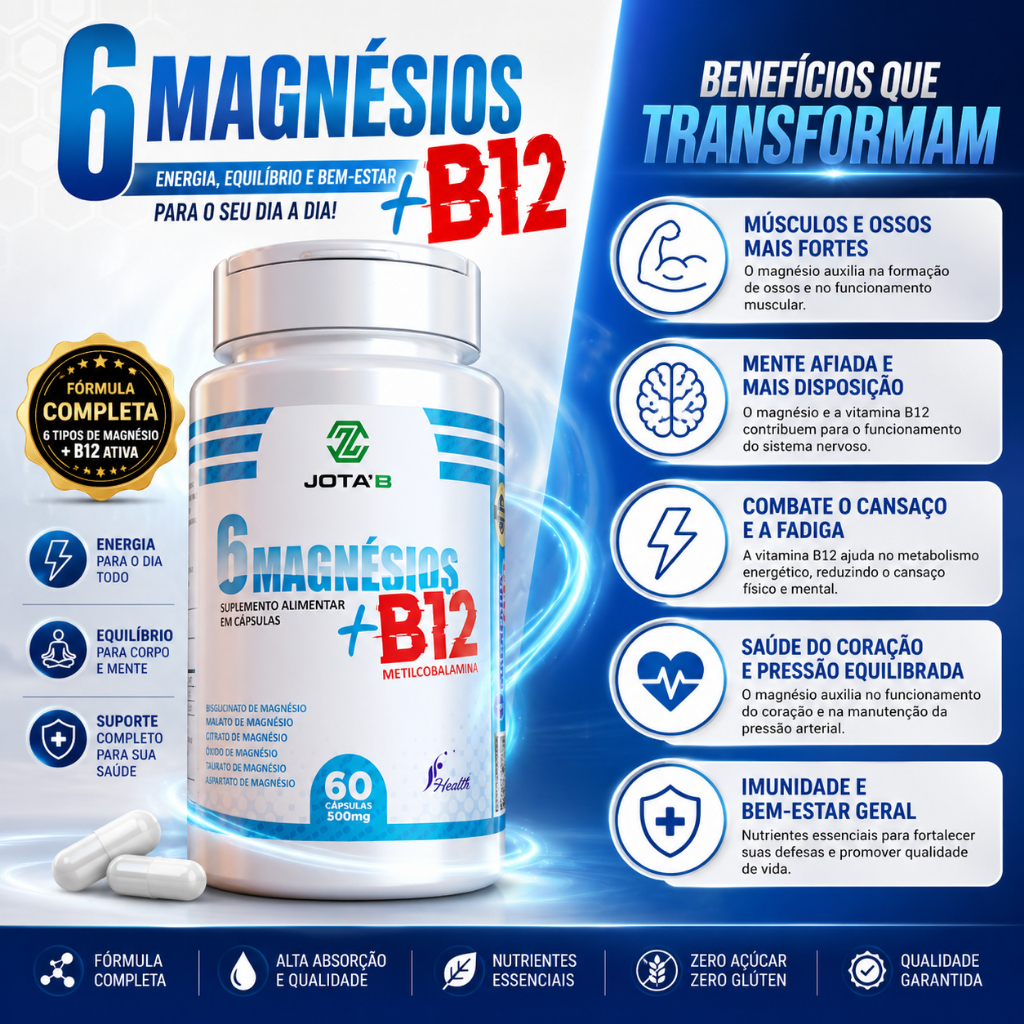 6 Magnésios + Vitamina B12 (Metilcobalamina) 100%