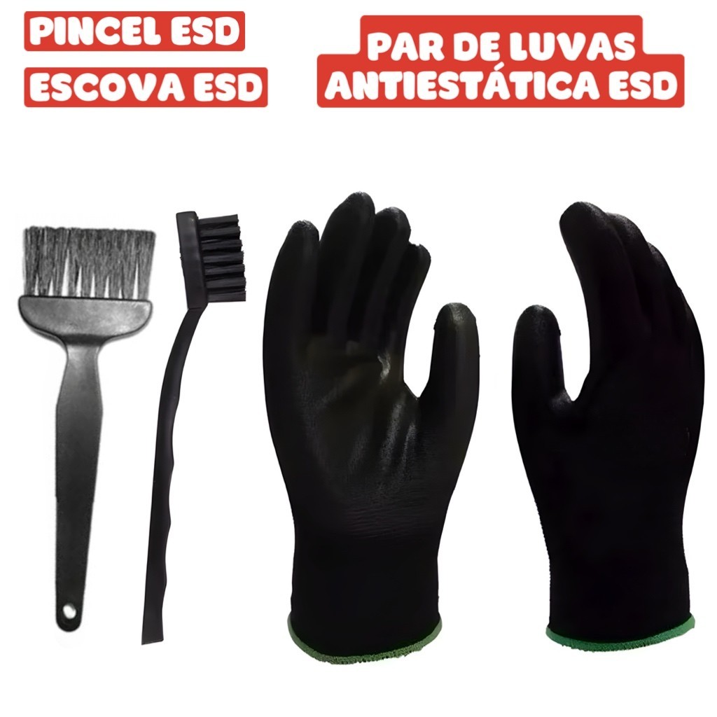 Par de Luvas Antiestáticas + Pincel ESD + Escova 