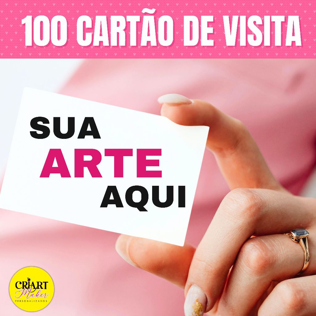 100 CARTÃO DE VISITA com Sua Arte qualquer modelo