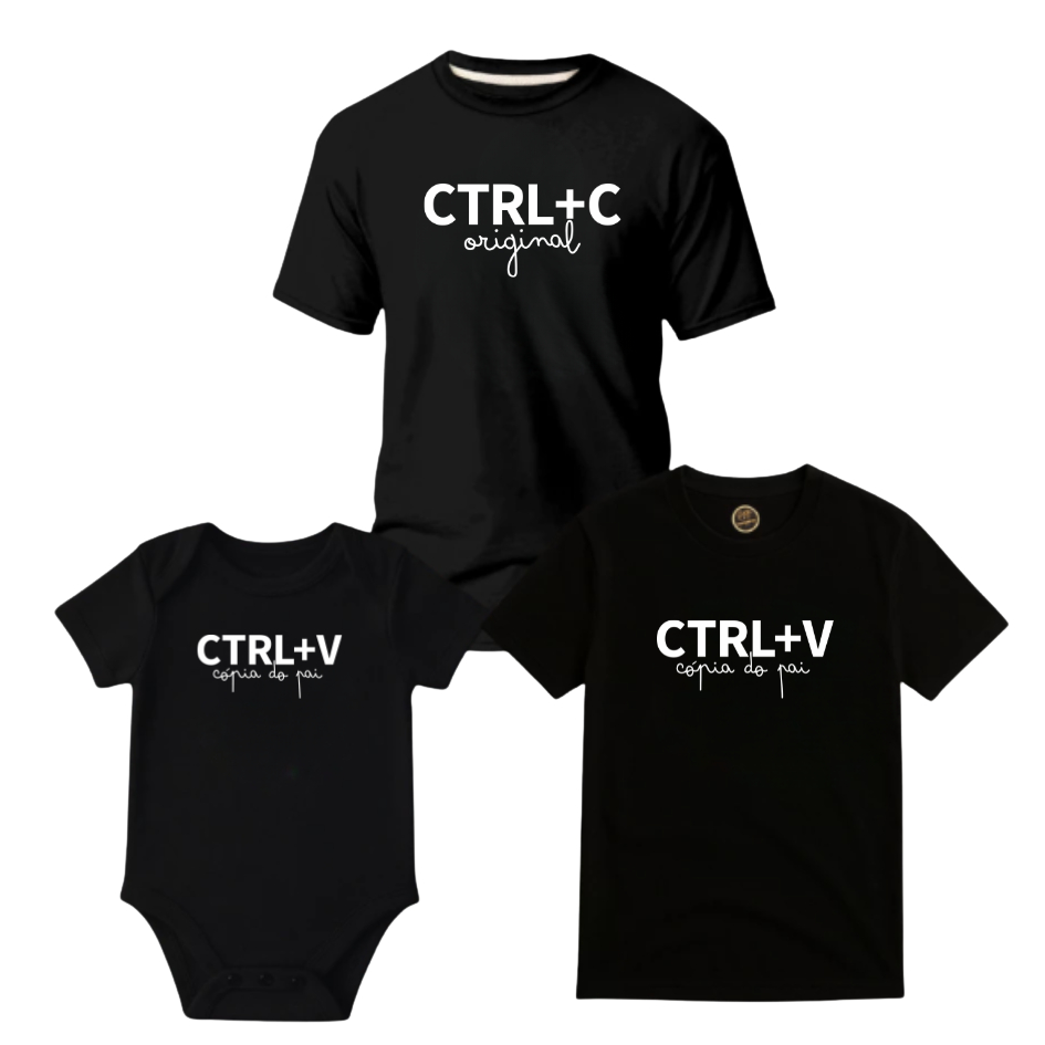 Kit Camisetas Body Pai e Filho (a) CTRL+C CTRL+V d