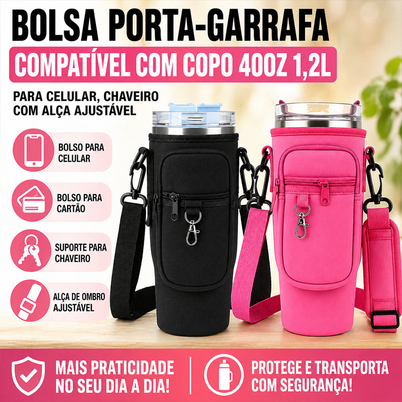 Bolsa Porta-Garrafa de Água Compatível com Copo 