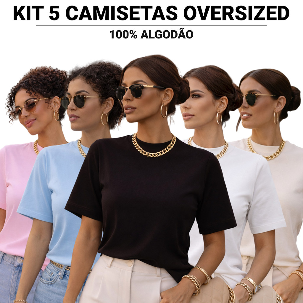 KIT 5 Camiseta Oversized Feminina 100% Algodão Li