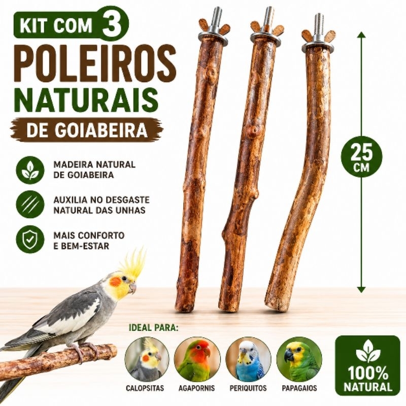 KIT COM 3 POLEIROS NATURAIS DE GOIABEIRA PARA AVES